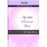 My Little Devotional Book for Busy Women