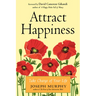 Attract Happiness: Take Charge of Your Life