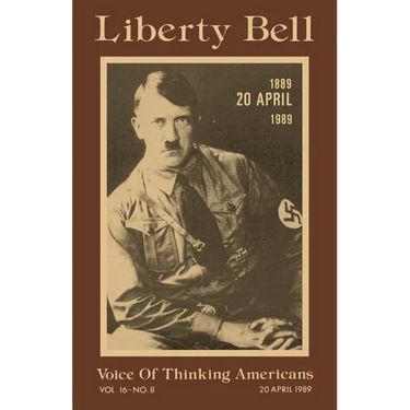 Liberty Bell-The Adolf Hitler 100th Birthday Anniversary Issue