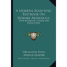 A Modern Scientific Textbook On Horary Astrology: With Authentic Charts And Predictions