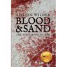 Blood & Sand: The First Book of Rue