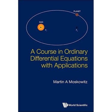 A Course in Ordinary Differential Equations with Applications