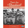 Thar's Joy in Braveland: The 1957 Milwaukee Braves