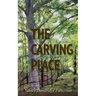 The Carving Place