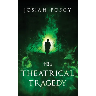The Theatrical Tragedy