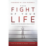 The Fight of Your Life