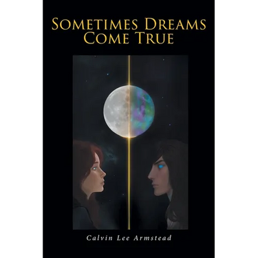 Sometimes Dreams Come True