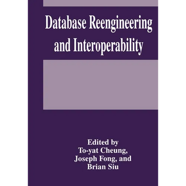 Database Reengineering and Interoperability