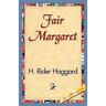 Fair Margaret