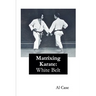 Matrixing Karate White Belt