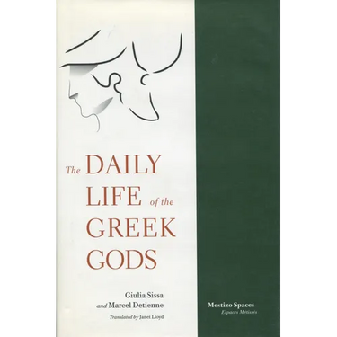 The Daily Life of the Greek Gods