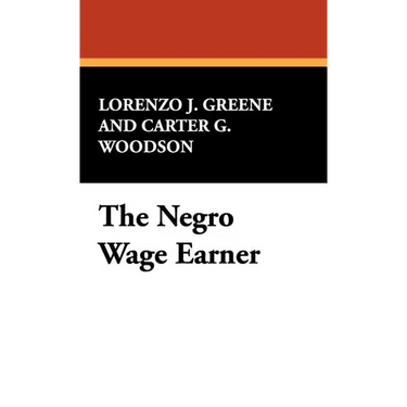 The Negro Wage Earner