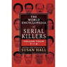 The World Encyclopedia Of Serial Killers: Volume Four T-Z