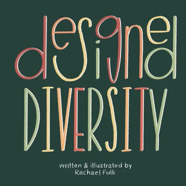Designed Diversity