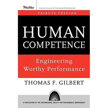 Human Competence: Engineering Worthy Performance