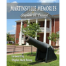 Martinsville Memories
