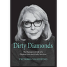 Dirty Diamonds- The Repurposed Life of a Playboy Icon and Cosby Survivor