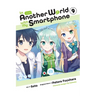 In Another World with My Smartphone, Vol. 9 (Manga)