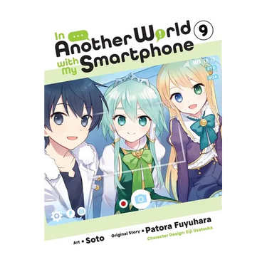 In Another World with My Smartphone, Vol. 9 (Manga)