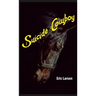 Suicide Cowboy