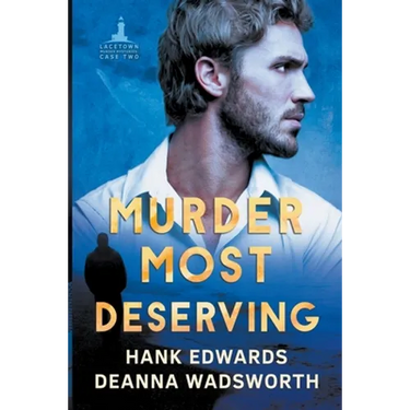 Murder Most Deserving