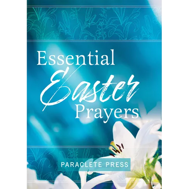 Essential Easter Prayers