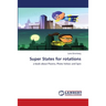 Super States for rotations
