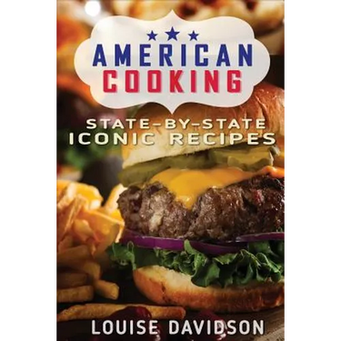 American Cooking ***Black & White Edition***: State-by-State Iconic Recipes