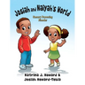 Josiah and Naiyah's World: Sensory Processing Disorder