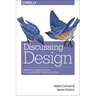 Discussing Design: Improving Communication and Collaboration Through Critique