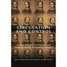 Circulation and Control: Artistic Culture and Intellectual Property in the Nineteenth Century
