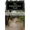 The Appalachian Trail: Over 2,000 Smiles (And a Few Groans)