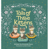 The Tails of Three Kittens