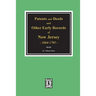 Patents and Deeds and Other Early Records of New Jersey 1664-1703.