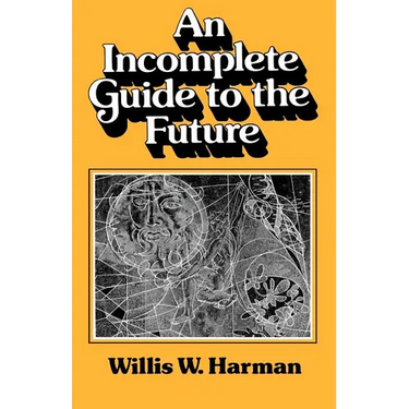 An Incomplete Guide to the Future