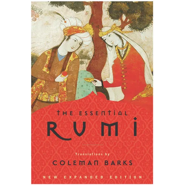 The Essential Rumi - Reissue: New Expanded Edition