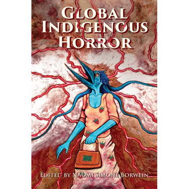 Global Indigenous Horror
