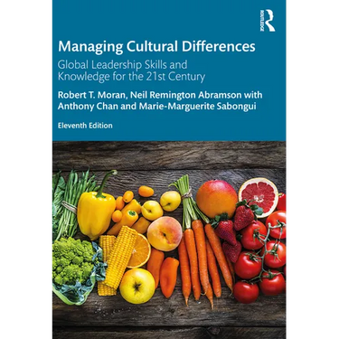 Managing Cultural Differences: Global Leadership Skills and Knowledge for the 21st Century