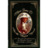 Miss Ione D and the Mayan Marvel: A Steampunk Adventure