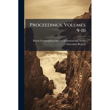 Proceedings, Volumes 9-10