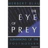 Eye of Prey: Subversions of the Postmodern