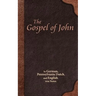 The Gospel of John: In German, Pennsylvania Dutch, and English. With Notes.