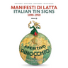 Italian Tin Signs: 1890-1950