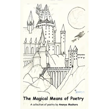 The Magical Means of Poetry