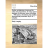 Gothic architecture, improved by rules and proportions. In many grand designs of columns, doors, windows, ... With plans, elevations and profiles; geo