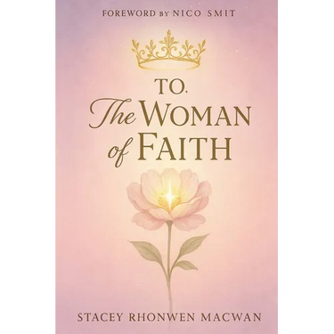 To, The Woman Of Faith