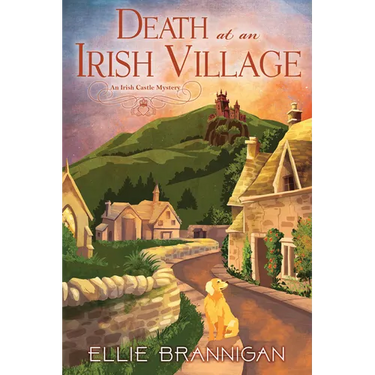 Death at an Irish Village: An Irish Castle Mystery