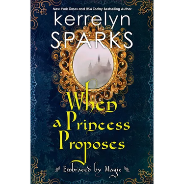 When a Princess Proposes