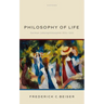 Philosophy of Life: German Lebensphilosophie 1870-1920