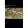 The Law of Land Warfare: FM 27-10